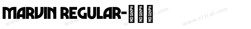 Marvin Regular字体转换
